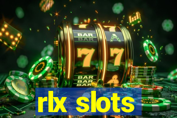 rlx slots